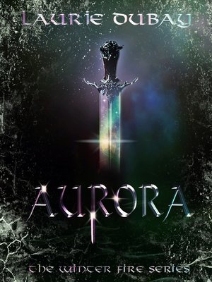 cover image of Aurora (Book III of the Winter Fire Series)